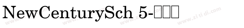 NewCenturySch 5字体转换 NewCenturySch 5字体转换